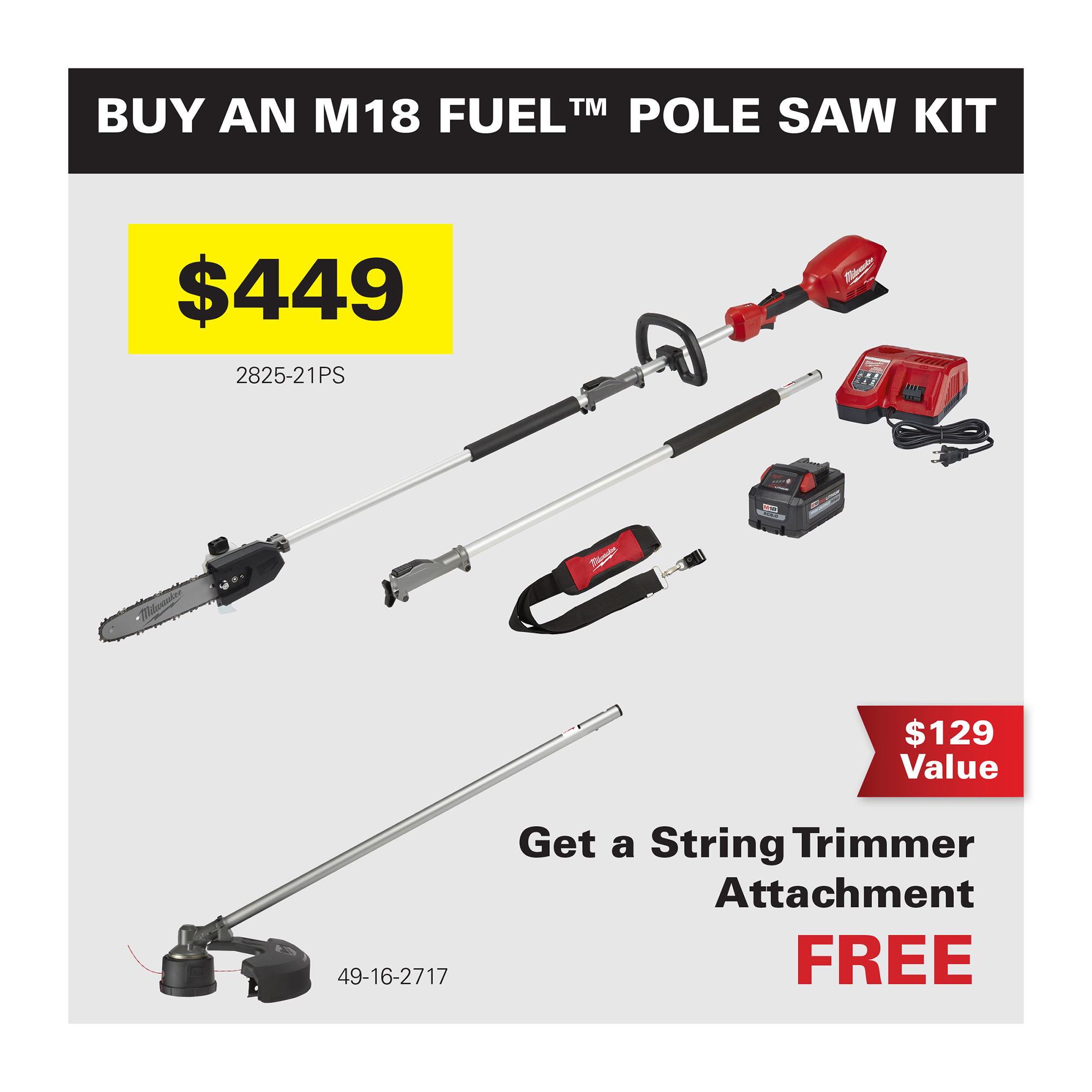 Milwaukee M18 Pole Saw Kit Receive Free String Trimmer Attachment